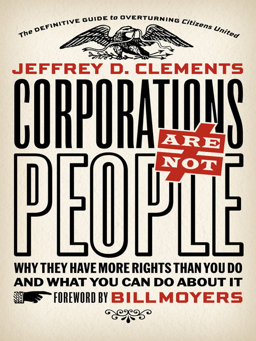 Title details for Corporations Are Not People by Jeffrey D. Clements - Wait list